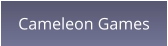 Cameleon Games